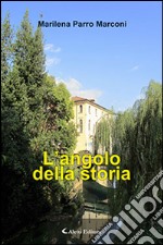 L'angolo della storia libro