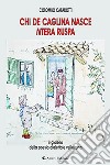 Chi de caglina nasce ntera ruspa libro