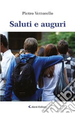 Saluti e auguri libro