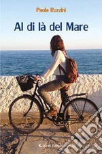 Al di là del mare libro