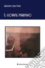 Il giovane marinaio libro