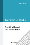 Profili letterari del Novecento libro