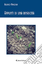 Appunti di una rinascita