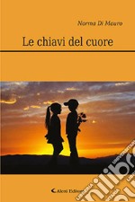 Le chiavi del cuore libro