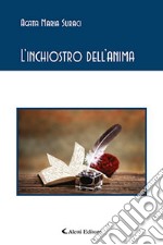 L'inchiostro dell'anima libro