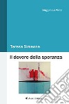 Il dovere della speranza libro