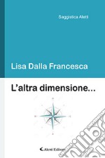 L'altra dimensione... libro