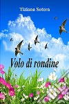 Volo di rondine libro