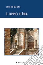 Il tempio di Iside