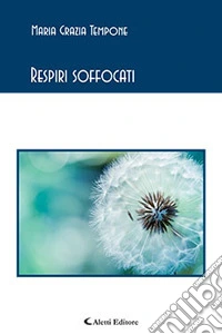 Respiri soffocati libro