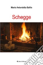 Schegge libro