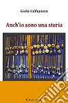 Anch'io sono una storia libro