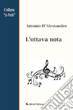 L'ottava nota libro