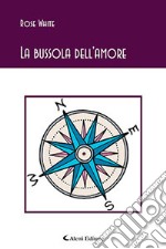 La bussola dell'amore