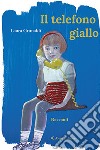 Il telefono giallo libro