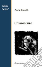 Chiaroscuro libro