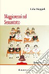 Maggiorenni nel Sessantotto libro