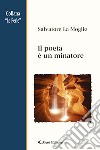 Il poeta è un minatore libro