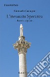 L'inesausta speranza libro