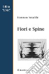 Fiori e spine libro