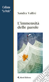 L'immensità delle parole libro