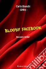 Bloody Facebook libro