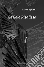 Se solo risalisse libro