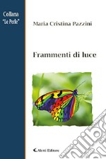 Frammenti di luce