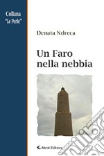 Un faro nella nebbia libro