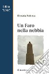 Un faro nella nebbia libro