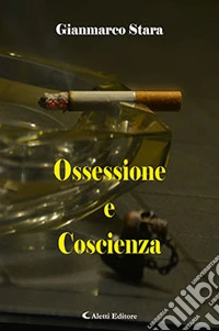 Ossessione e coscienza libro
