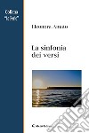 La sinfonia dei versi libro