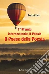 1° premio internazionale di poesia Il paese della poesia libro