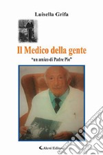 Il medico della gente libro