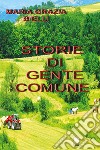 Storie di gente comune libro