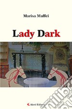 Lady Dark libro