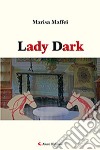 Lady Dark libro