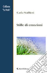 Stille di emozioni libro