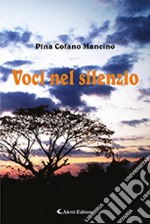 Voci nel silenzio libro