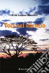 Voci nel silenzio libro