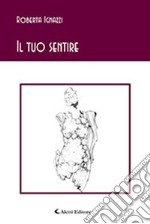 Il tuo sentire libro