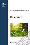 Un amore libro