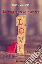 Romanzo breve d'amore