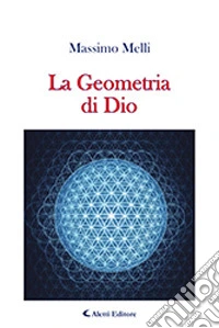 La geometria di Dio libro