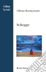 Schegge libro