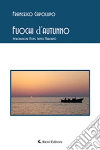 Fuochi d'autunno libro