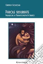 Parole sussurrate libro