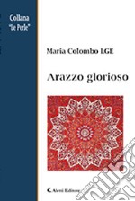 Arazzo glorioso libro