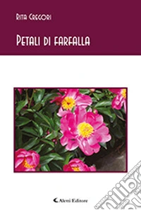 Petali di farfalla libro