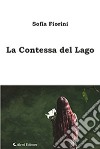 La contessa del lago libro